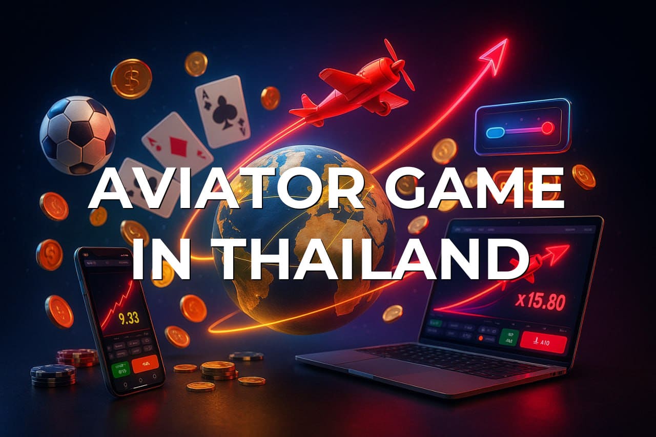 Aviator Game in Thailand
